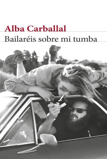 Bailaréis sobre mi tumba libro en epub