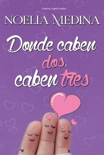 Donde caben dos, caben tres libro en epub