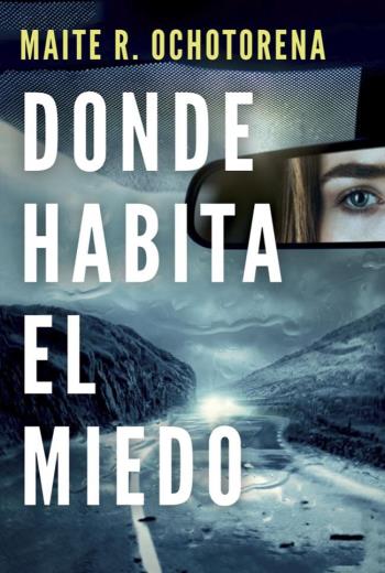 Donde habita el miedo libro en epub