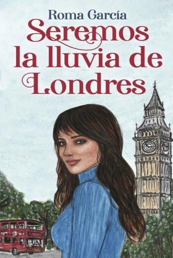 Seremos la lluvia de Londres libro en epub