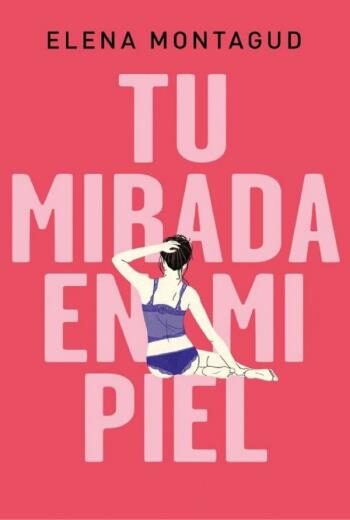 Tu mirada en mi piel libro en epub