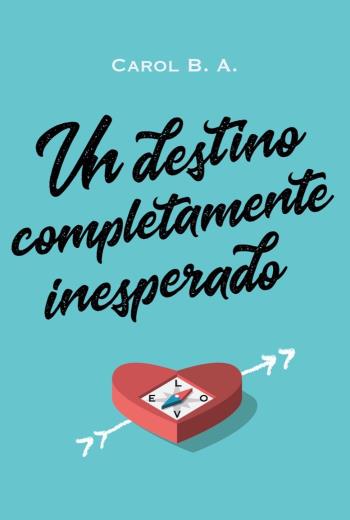 Un destino completamente inesperado libro en epub