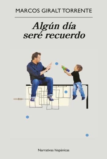 Algún día seré recuerdo libro en epub