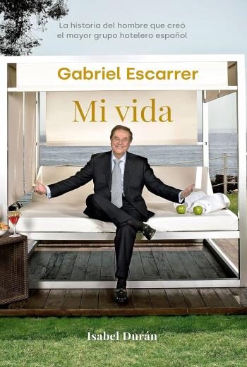 Gabriel Escarrer. Mi vida libro en epub