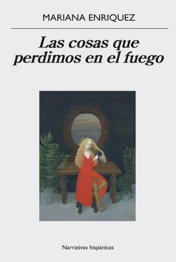 Las cosas que perdimos en el fuego libro en epub