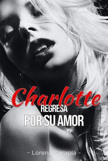 Charlotte regresa por su amor libro en epub