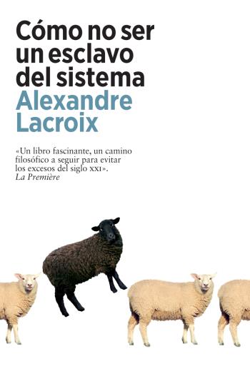 Cómo no ser un esclavo del sistema libro en epub