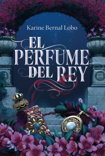 El perfume del rey libro en epub