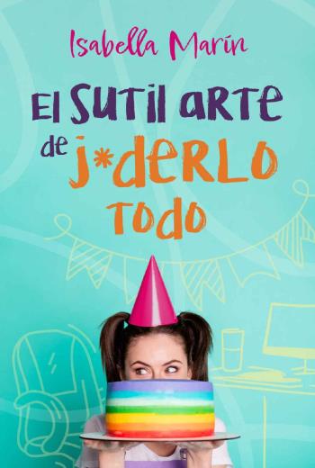 El sutil arte de joderlo todo libro en epub