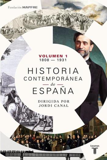 Historia contemporánea de España (Volumen I, 1808-1931) libro en epub