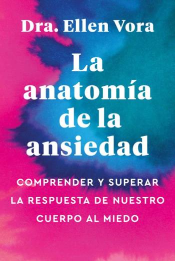 La anatomía de la ansiedad libro en epub