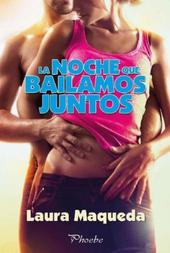 La noche que bailamos juntos libro en epub