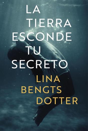 La tierra esconde tu secreto libro en epub