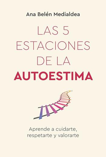 Las cinco estaciones de la autoestima libro en epub