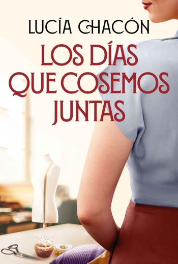 Los días que cosemos juntas libro en epub