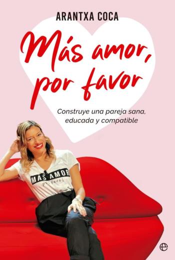 Más amor, por favor libro en epub