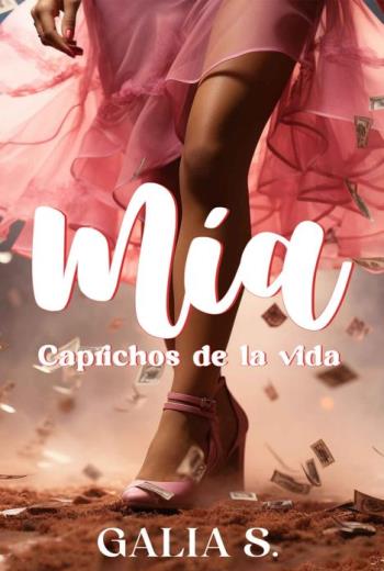 Mía: Caprichos de la vida libro en epub