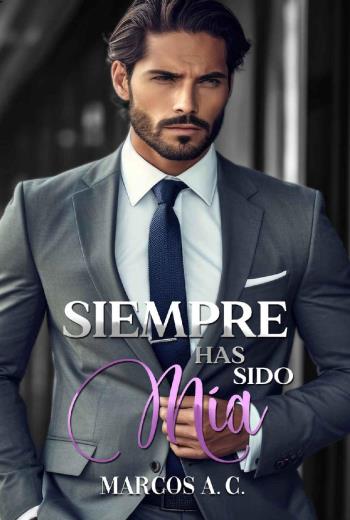 Siempre has sido mía libro en epub