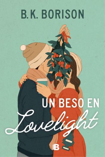 Un beso en Lovelight libro en epub