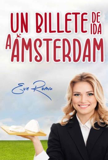 Un billete de ida a Ámsterdam libro en epub