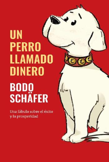 Un perro llamado Dinero libro en epub