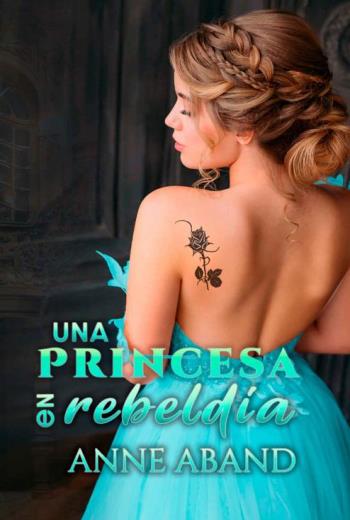 Una princesa en rebeldía libro en epub