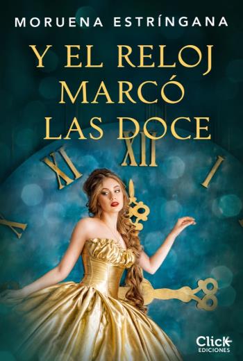 Y el reloj marcó las doce libro en epub