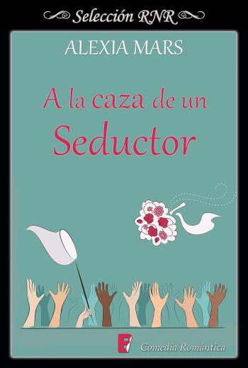 A la caza de un seductor libro en epub