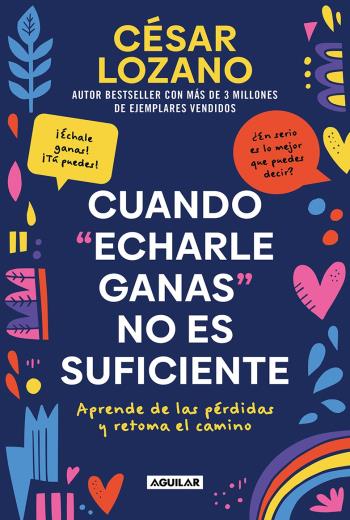 Cuando «echarle ganas» no es suficiente libro en epub