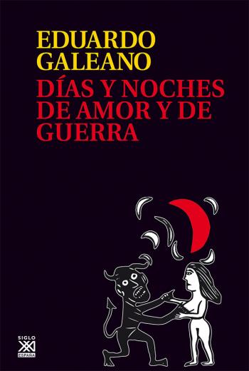 Días y noches de amor y de guerra libro en epub