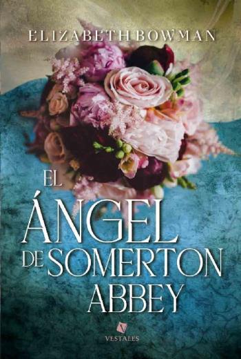 El ángel de Somerton Abbey libro en epub