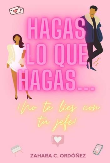 Hagas lo que hagas… ¡no te líes con tu jefe libro en epub