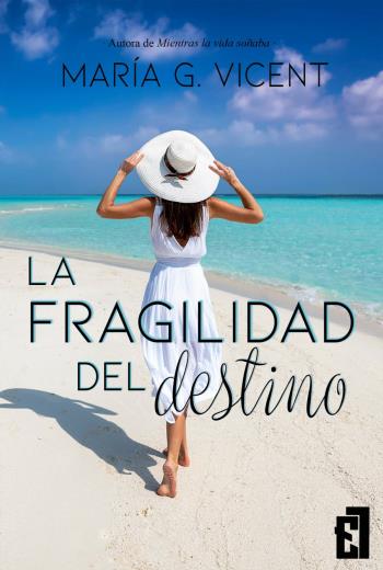 La fragilidad del destino libro en epub