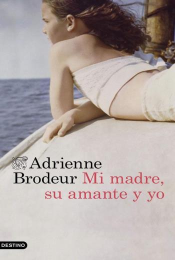 Mi madre, su amante y yo libro en epub