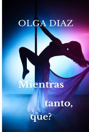 Mientras tanto, qué? libro en epub