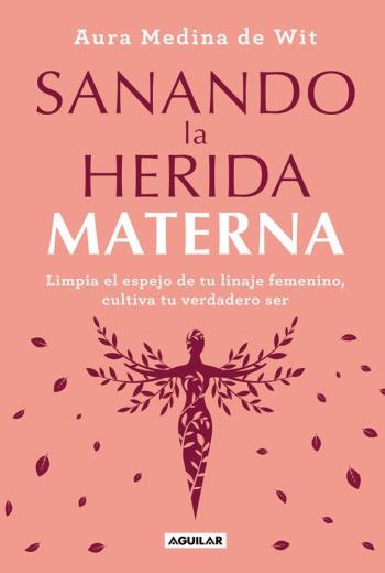 Sanando la herida materna libro en epub