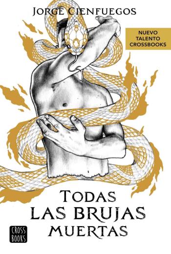 Todas las brujas muertas libro en epub