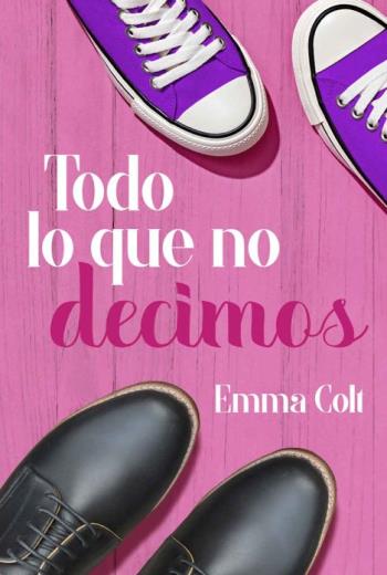 Todo lo que no decimos libro en epub