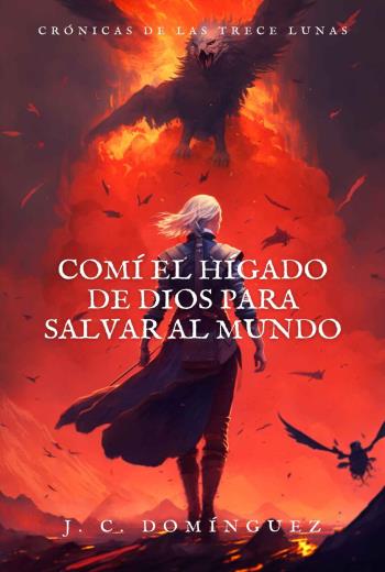 Comí el hígado de Dios para salvar al mundo libro en epub