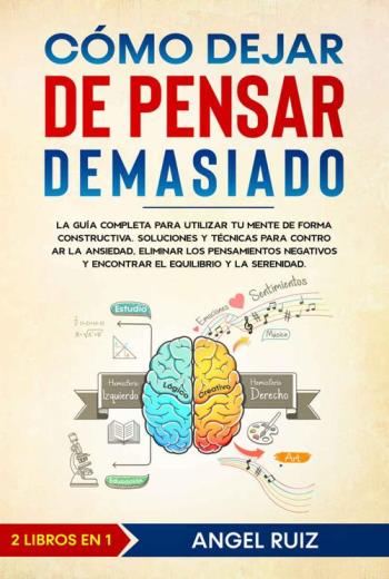 Cómo Dejar de Pensar Demasiado libro en epub