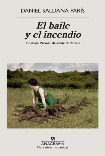 El baile y el incendio libro en epub