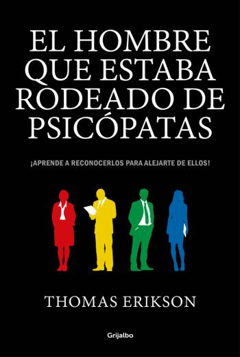 El hombre que estaba rodeado de psicópatas libro en epub