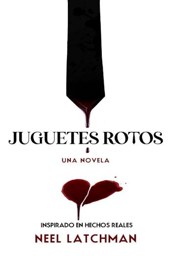 Juguetes Rotos libro en epub