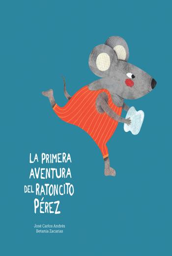 La primera aventura del Ratoncito Pérez libro en epub