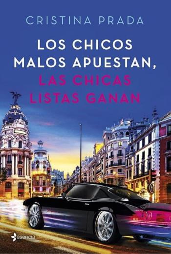 Los chicos malos apuestan, las chicas listas ganan libro en epub