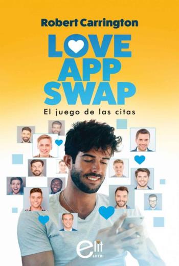 Love App Swap. El juego de las citas libro en epub