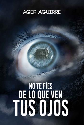 No te fíes de lo que ven tus ojos libro en epub