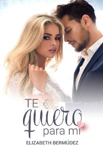 Te quiero para mí libro en epub