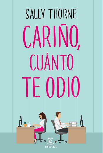 Cariño, cuánto te odio libro en epub