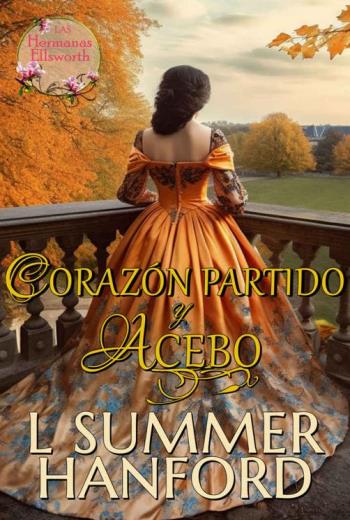 Corazón Partido y Acebo libro en epub